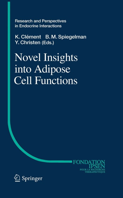 Cover image for book Novel Insights into Adipose Cell Functions