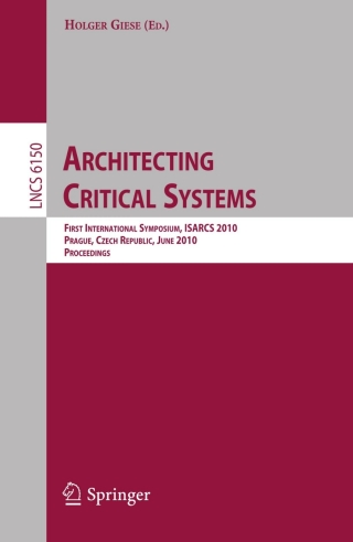 Architecting Critical Systems