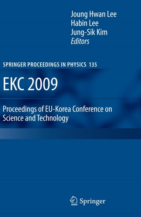 Cover image for book EKC 2009 Proceedings of EU-Korea Conference on Science and Technology