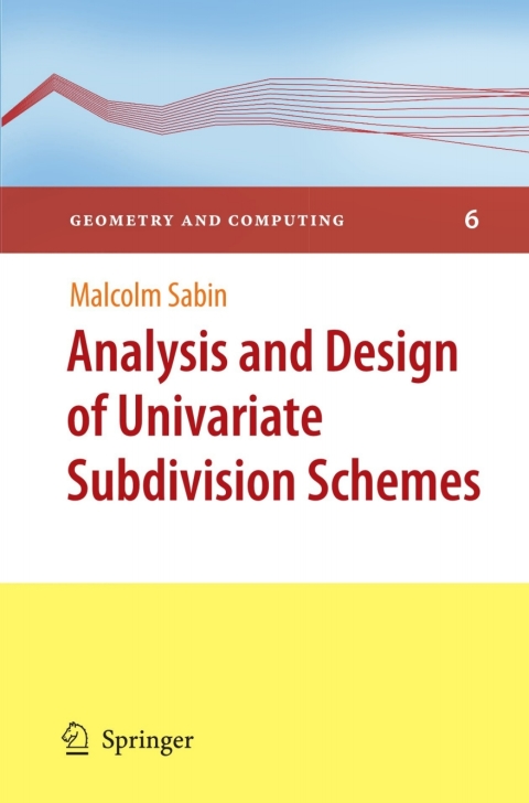 Cover image for book Analysis and Design of Univariate Subdivision Schemes