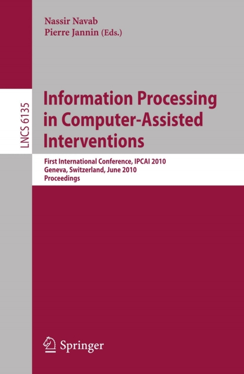 Cover image for book Information Processing in Computer-Assisted Interventions