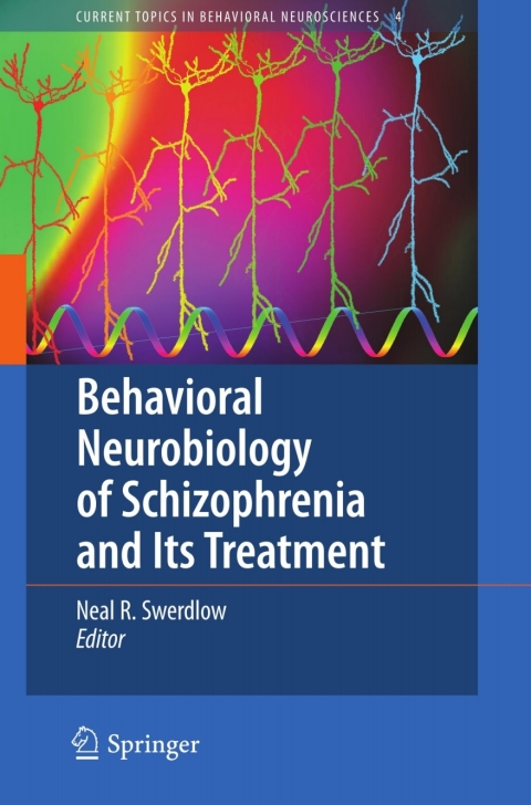 Cover image for book Behavioral Neurobiology of Schizophrenia and Its Treatment