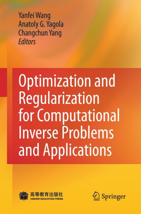Cover image for book Optimization and Regularization for Computational Inverse Problems and Applications