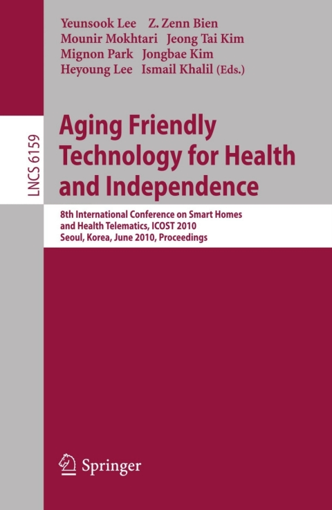 Cover image for book Aging Friendly Technology for Health and Independence
