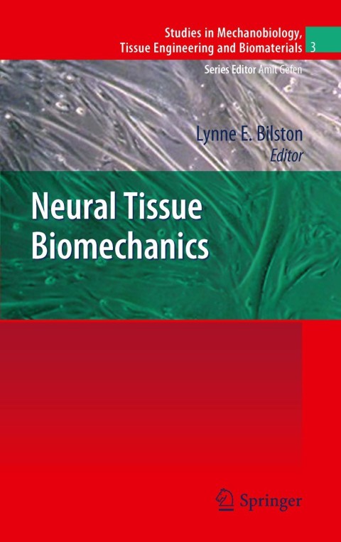 Cover image for book Neural Tissue Biomechanics