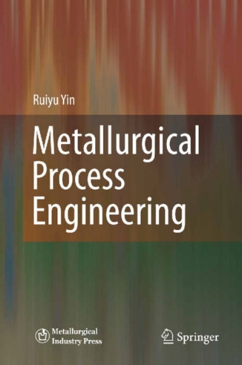 Cover image for book Metallurgical Process Engineering