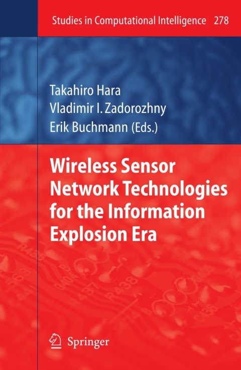 Cover image for book Wireless Sensor Network Technologies for the Information Explosion Era