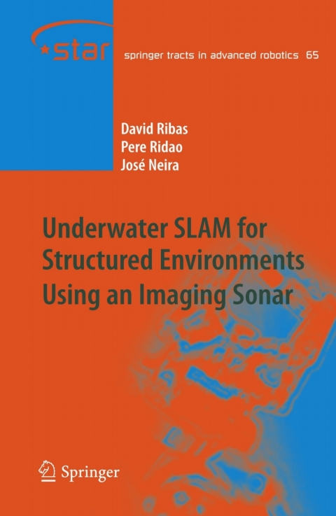 Cover image for book Underwater SLAM for Structured Environments Using an Imaging Sonar