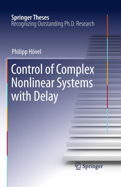 Cover image for book Control of Complex Nonlinear Systems with Delay