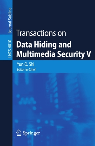 Transactions on Data Hiding and Multimedia Security V