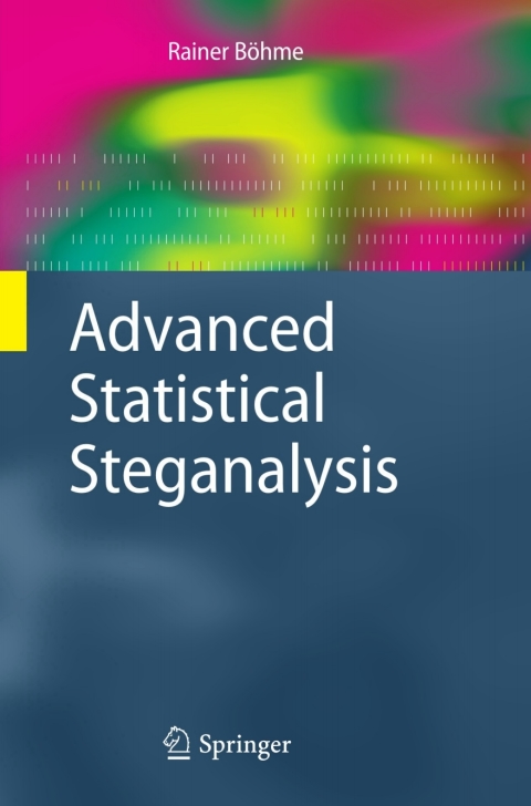 Cover image for book Advanced Statistical Steganalysis