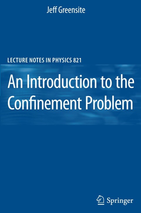 Cover image for book An Introduction to the Confinement Problem