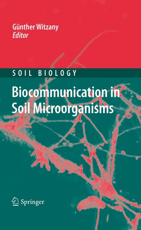 Cover image for book Biocommunication in Soil Microorganisms
