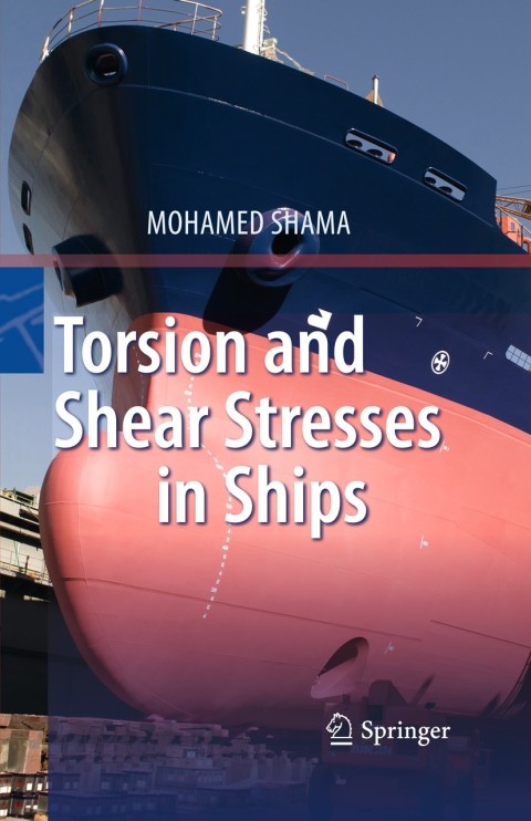 Cover image for book Torsion and Shear Stresses in Ships