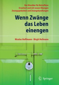 Cover image: Wenn Zwänge das Leben einengen 13th edition 9783642146657