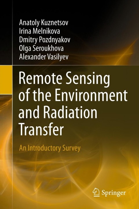 Cover image for book Remote Sensing of the Environment and Radiation Transfer