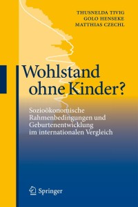 Cover image: Wohlstand ohne Kinder? 9783642149825