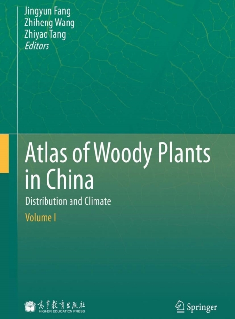 Cover image for book Atlas of Woody Plants in China