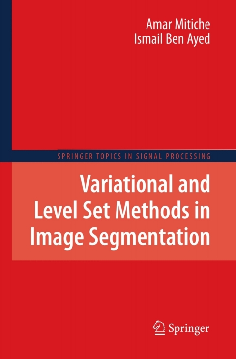 Cover image for book Variational and Level Set Methods in Image Segmentation