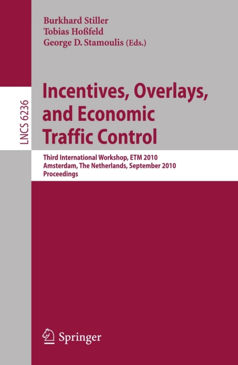 Cover image for book Incentives, Overlays, and Economic Traffic Control