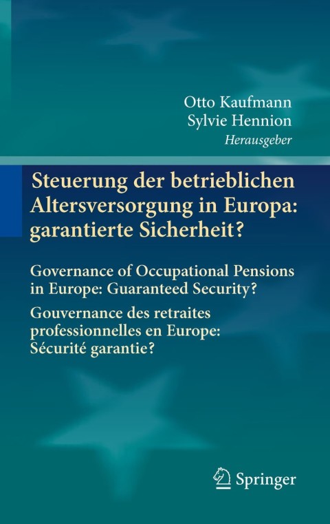 Cover image for book Steuerung der betrieblichen Altersversorgung in Europa: garantierte Sicherheit?