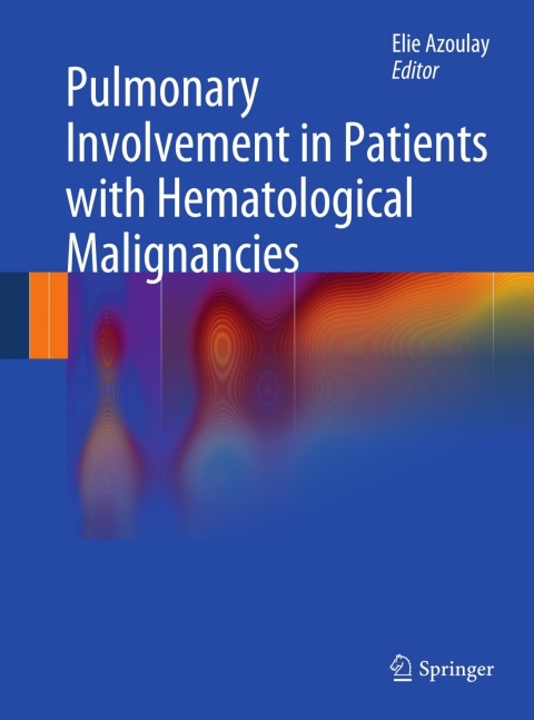 Cover image for book Pulmonary Involvement in Patients with Hematological Malignancies