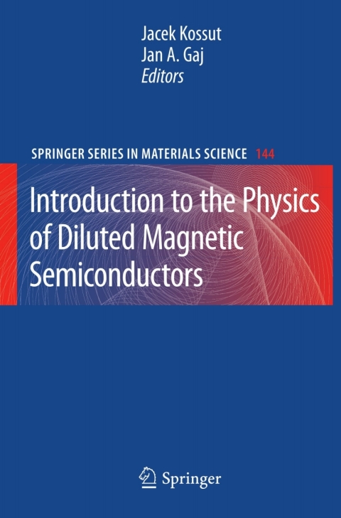 Cover image for book Introduction to the Physics of Diluted Magnetic Semiconductors