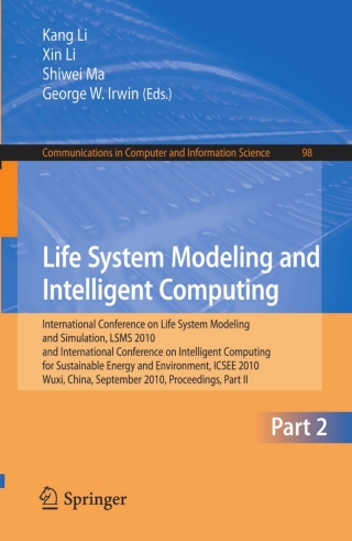 Life System Modeling and Intelligent Computing