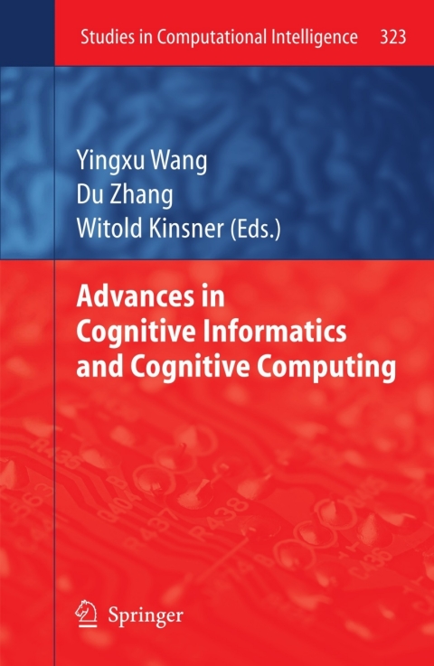Cover image for book Advances in Cognitive Informatics and Cognitive Computing