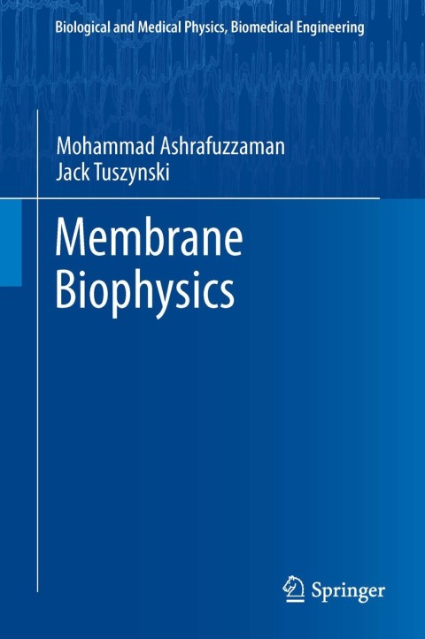 Cover image for book Membrane Biophysics