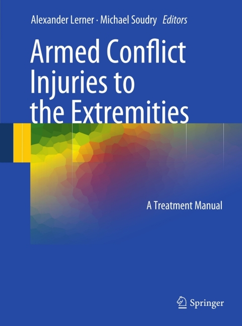 Cover image for book Armed Conflict Injuries to the Extremities
