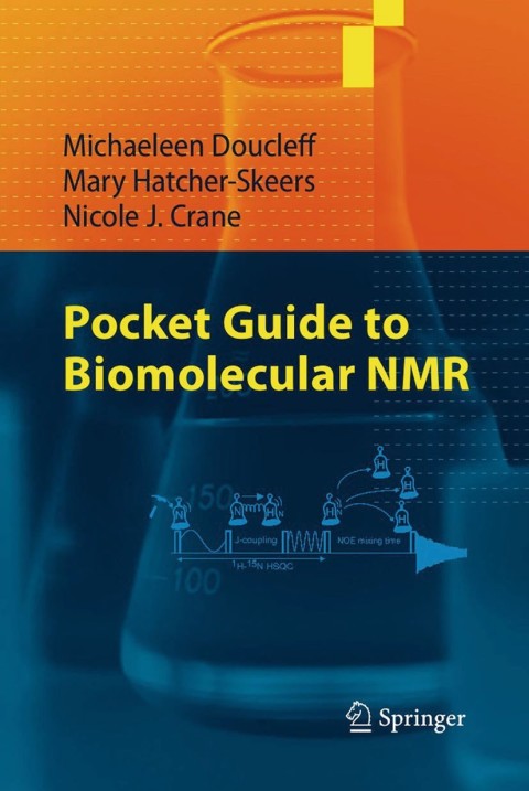 Cover image for book Pocket Guide to Biomolecular NMR