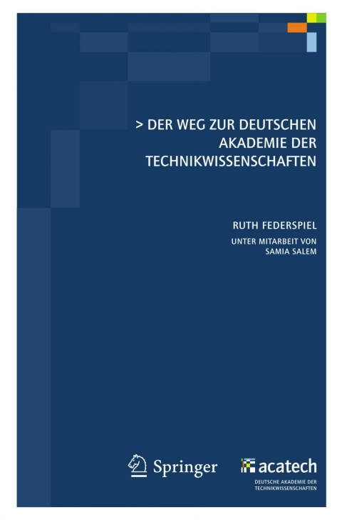 Cover image for book Der Weg zur Deutschen Akademie der Technikwissenschaften