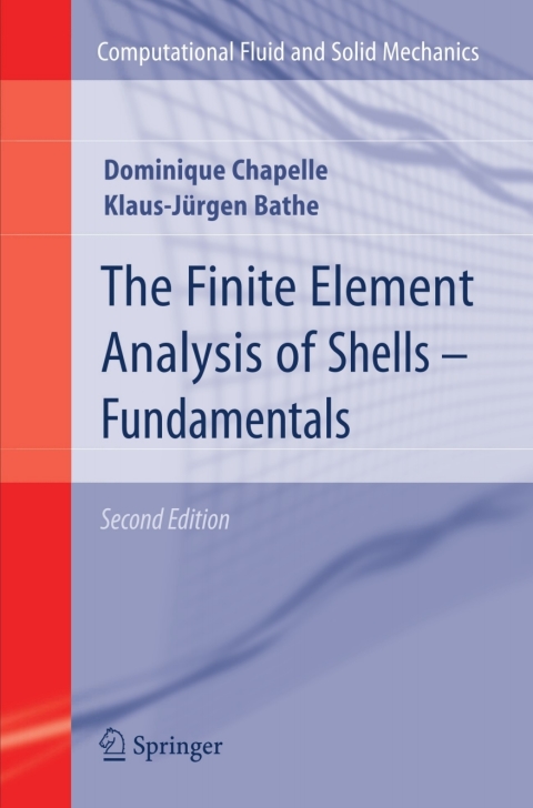Cover image for book The Finite Element Analysis of Shells - Fundamentals