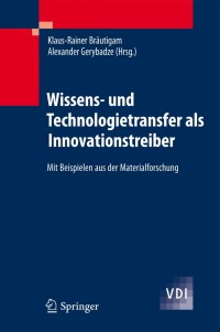 Cover image: Wissens- und Technologietransfer als Innovationstreiber 1st edition 9783642165122
