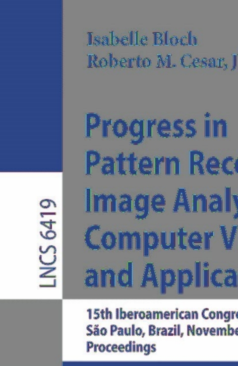 Cover image for book Progress in Pattern Recognition, Image Analysis, Computer Vision, and Applications