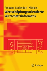 Cover image: Wertschöpfungsorientierte Wirtschaftsinformatik 9783642167553