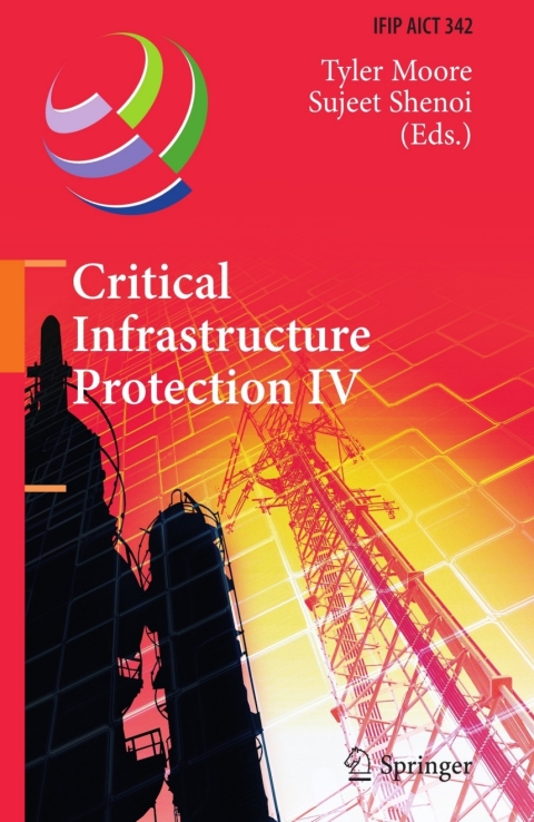 Cover image for book Critical Infrastructure Protection IV