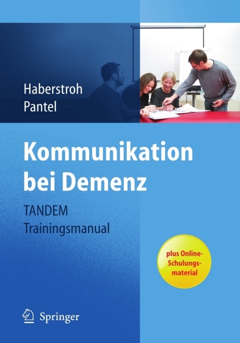 Cover image for book Kommunikation bei Demenz - TANDEM Trainingsmanual