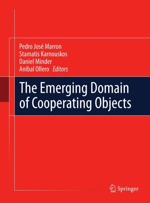 Cover image for book The Emerging Domain of Cooperating Objects