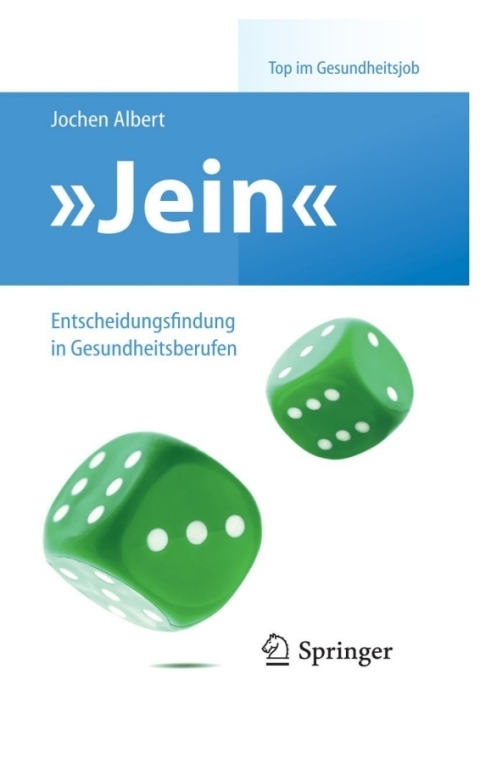 Cover image for book "Jein" – Entscheidungsfindung in Gesundheitsberufen