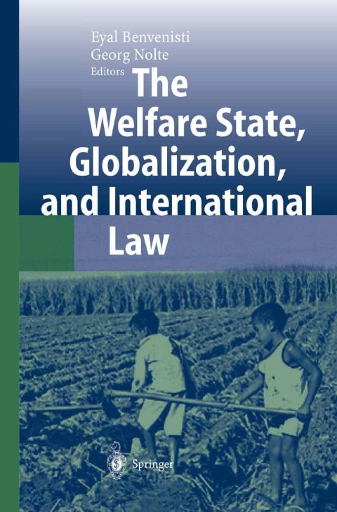 Cover image for book The Welfare State, Globalization, and International Law