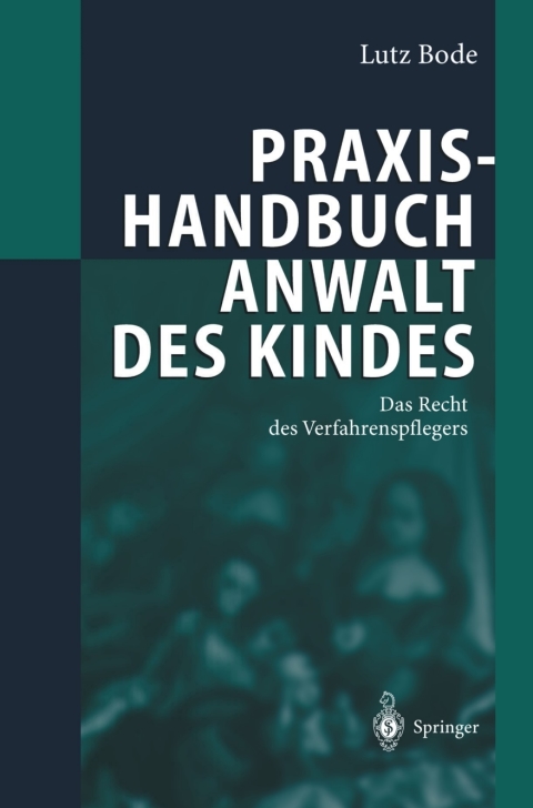 Cover image for book Praxishandbuch Anwalt des Kindes