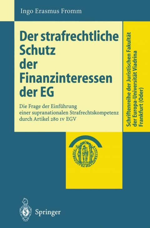 Cover image for book Der strafrechtliche Schutz der Finanzinteressen de EG