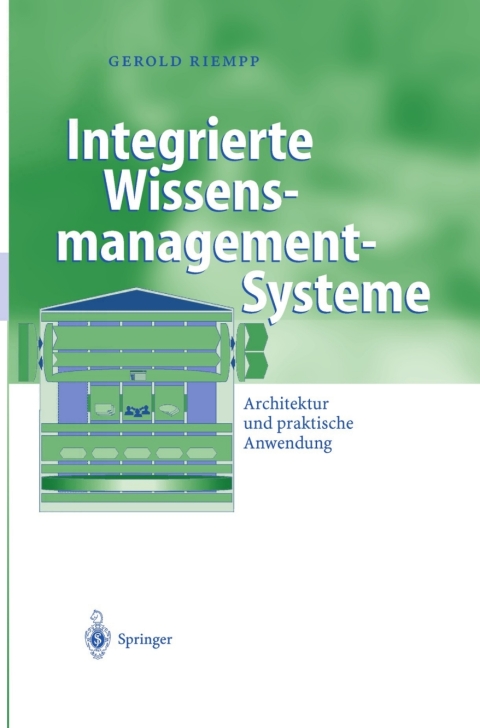 Cover image for book Integrierte Wissensmanagement-Systeme