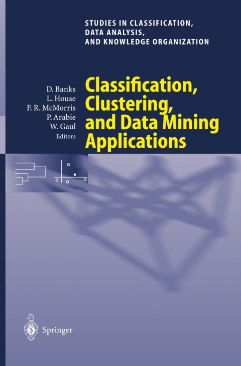 Classification, Clustering, and Data Mining Applications 
