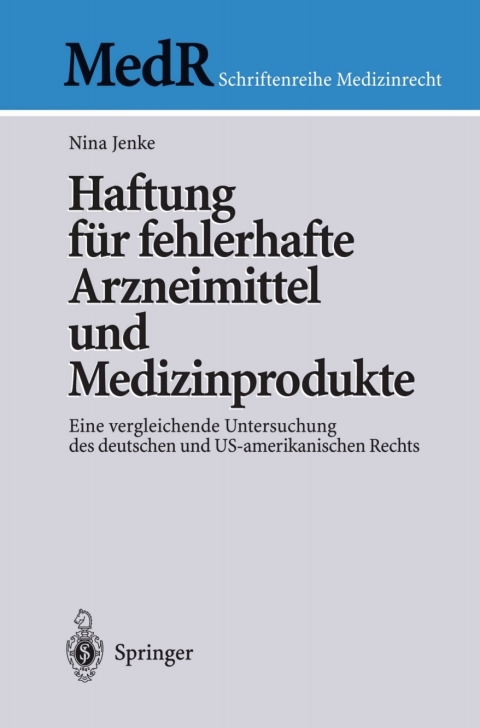 Cover image for book Haftung für fehlerhafte Arzneimittel und Medizinprodukte