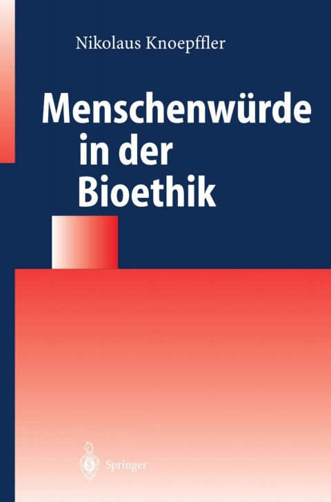 Cover image for book Menschenwürde in der Bioethik