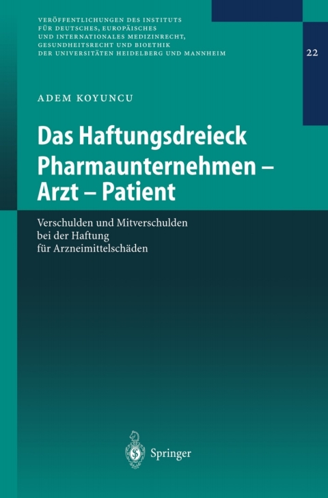 Cover image for book Das Haftungsdreieck Pharmaunternehmen - Arzt - Patient