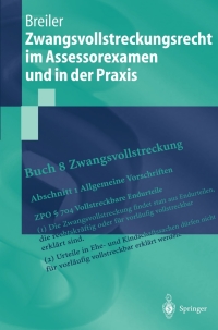 صورة الغلاف: Zwangsvollstreckungsrecht im Assessorexamen und in der Praxis 9783540435433